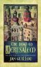 [The Crusades Trilogy 01] • The Road to Jerusalem - Crusades Trilogy 01